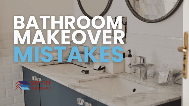 Bathroom Makeover Mistakes: Don’t Let These Cost You Big!